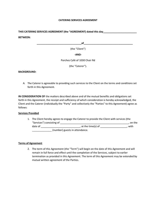 Catering Services Agreement between Client and Porches Café